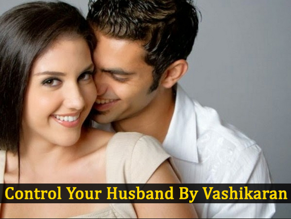 Control My Husband by Vashikaran